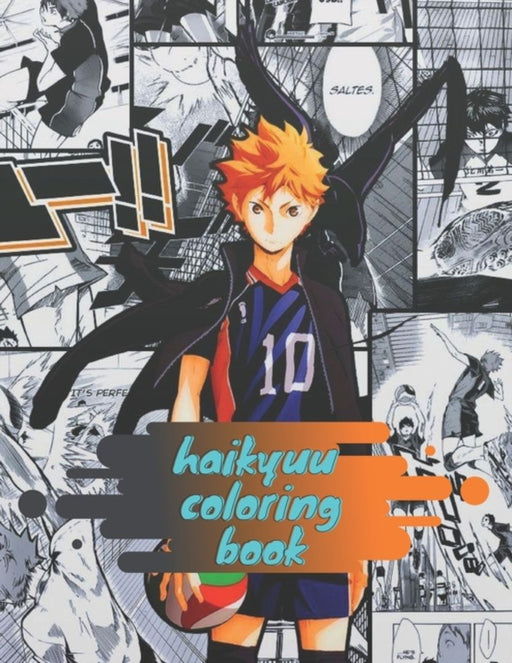 haikyuu Coloring book: haikyuu manga Coloring book for kids toddlers adults and all ages gift for o by Collection, Anime