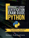 Microsoft Python Certification Exam 98-281 & PCEP - Preparation Guide: Introduction To Programming Using Python, PCEP - Certified Entry Level Python P by R. Raman