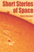 Short Stories of Space by Piers Horner
