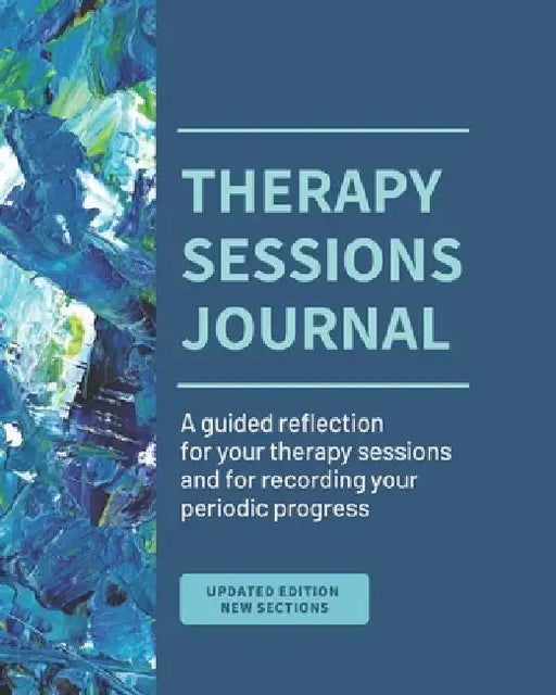 Therapy Sessions Journal (Black & White edition): A guided reflection for 6 months of therapy sessions and for recording your periodic progress by A. Day to Remember Journals