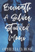 Beneath A Silver Studded Moon: [MF Paranormal Romance Werewolf Shifter and Vampire] by Ophelia D. Rose
