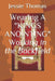 Wearing A King's Anointing Working in the Backfield by Jessie I. Thomas