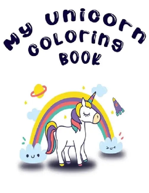 My Unicorn Coloring Book by Learner Writers