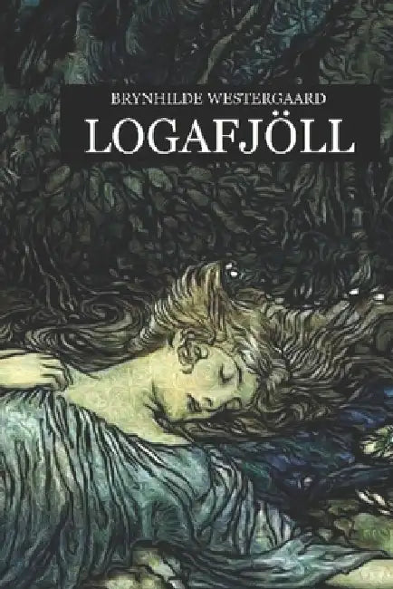 Logafjöll by Brynhilde Westergaard