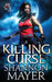 A Killing Curse by Shannon Mayer