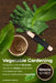 Vegetable Gardening: The Beginner's Guide with Step-by-Step Instructions to Growing a Kitchen Garden in the Backyard with Plants, Fruits an by Kimberley Smith
