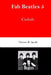Fab Beatles 5: Casbah by Trevor K. Jacob