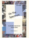 On The Spectrum: A Look Into The Autistic Mind by Eric L. David