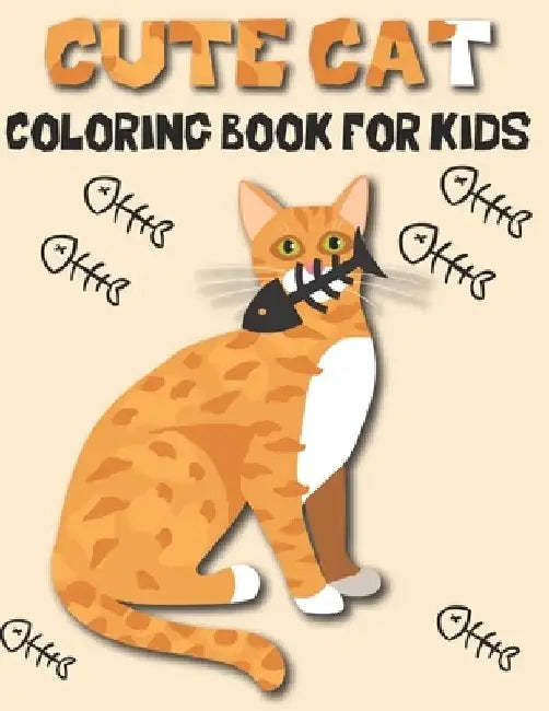Cute Cat Coloring Book For Kids: Cute Cats Coloring books for kids with 50 designs, best relaxing coloring book... kids, cool cats, lovely cats (8 x 1 by Rr Publications