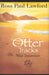 Otter Tracks: Wild Innocence by Sanae Ishida