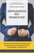 Erfolgreich mit Franchise!: Wie Sie ein herausragendes Franchisesystem betreiben oder als Franchisepartner Ihren Franchisegeber verstehen lernen by Düvel, Andreas