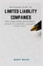 Beginners Guide to Limited Liability Companies: The Simplified Beginner's Guide to Limited Liability Companies by Mary Miles