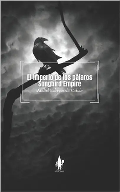 El imperio de los pajaros by Durandal Stormcrow, Eiric R.