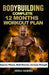 Complete 12 Month Workout Plan: Improve Fitness, Build Muscles, Increase Strenght by Andrea Raimondi
