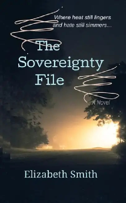 The Sovereignty File by Elizabeth Smith