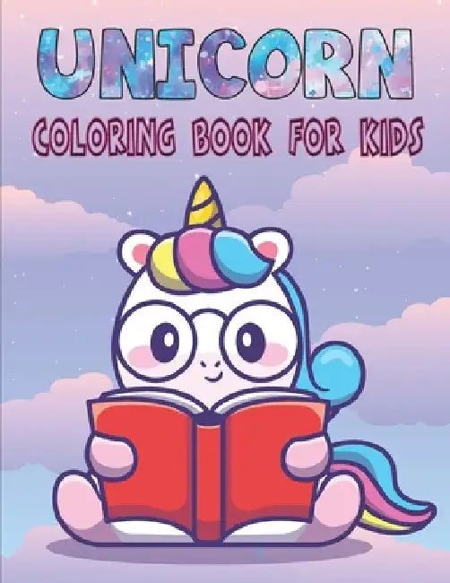 Unicorn Coloring Book For Kids: 50 adorable cute unicorn designs for boys and girls ( Coloring Book For Kids ) by Rr Publications