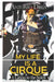 My life is a Cirque: A Latino in the Soleil by Antonio Drija