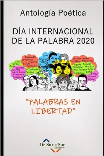 Día Internacional de la Palabra: Palabras en Libertad by Libertad González