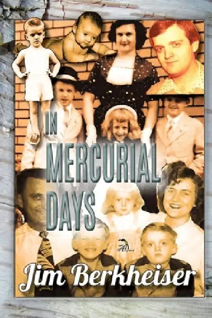 In Mercurial Days by Anna Faktorovich