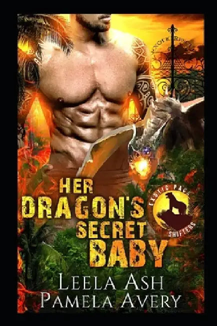 Her Dragon's Secret Baby: A Paranormal Romance by Pamela Avery