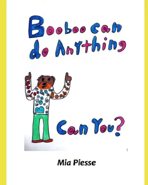 Booboo Can Do Anything!: Can You? by Christian Koerner
