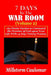 7 Days In The War Room Volume: 2: .165 Praise Tactics to Command the Promises of God upon Your Life With 14 Days Victory Praises. by Millstorm Caulomar