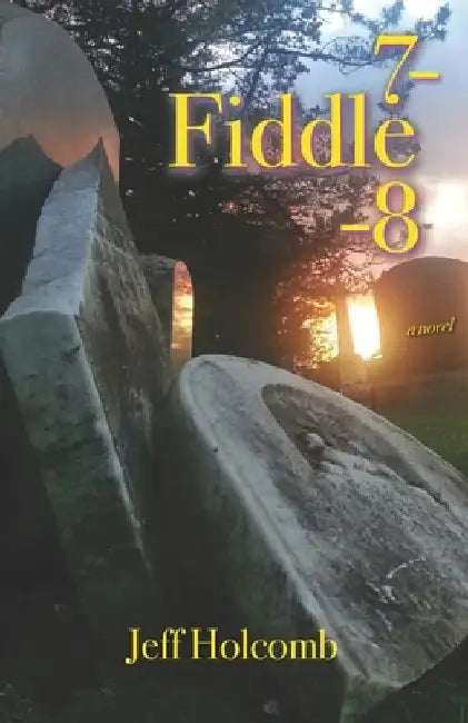7-Fiddle-8 by Jeff Holcomb