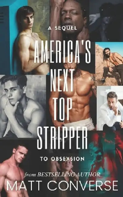 America's Next Top Stripper by Matt Converse