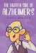 The Lighter Side of Alzheimer's by Debbie Newsham