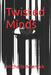 Twisted Minds by Gerd Altmann