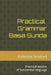 Practical Grammar Basa Sunda: Practical lessons of Sundanese language by Rahman Syaifoel