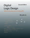Digital Logic Design: With An Introduction to Verilog HDL by Ming-Bo Lin