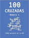 100 Cruzadas - Número 1 by Jimenez, Laura