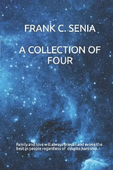 A Collection of Four by Frank C. Senia
