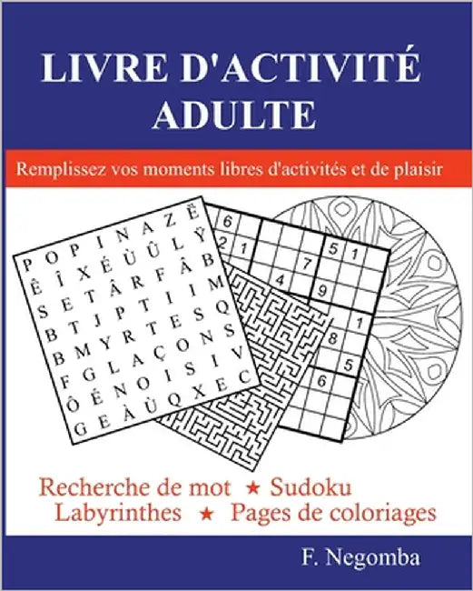 Livre d'Activité Adulte by Negomba, F.