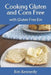Cooking Gluten and Corn Free: with Gluten Free Em by Em Kennedy