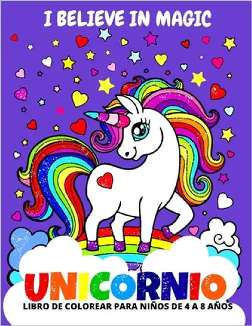 I believe in Magic Unicornio Libro de Colorear para Niños de 4 a 8 Años by House, Sky Panda