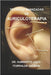 Tecnicas Avanzadas de Auriculoterapia by Iturralde Selman, Humberto Julio
