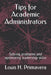 Tips for Academic Administrators: Solving problems and optimizing leadership skills by Louis H. Primavera