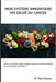 Mon Système Immunitaire m'a sauvé du cancer.: Jeûne, jus de légumes, régime cétogène, respiration, exercice, méditation et autres thérapies non-toxiqu by Fred Evrard