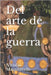 Del arte de la guerra by López, Calixto