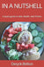 In a Nutshell: A quick guide to diet, health, and fitness. by Deryck Britton
