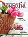 Adult Coloring Books Bountiful Baskets: Life Escapes Grayscale Adult Coloring Books 48 grayscale coloring pages baskets, flowers, cats, dogs, fruit, w by Laura Kilgore