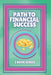 Path to Financial Success: SERIES of 3 POWERFUL books on FINANCIAL FREEDOM AND PERSONAL FINANCE! by Mentes Libres