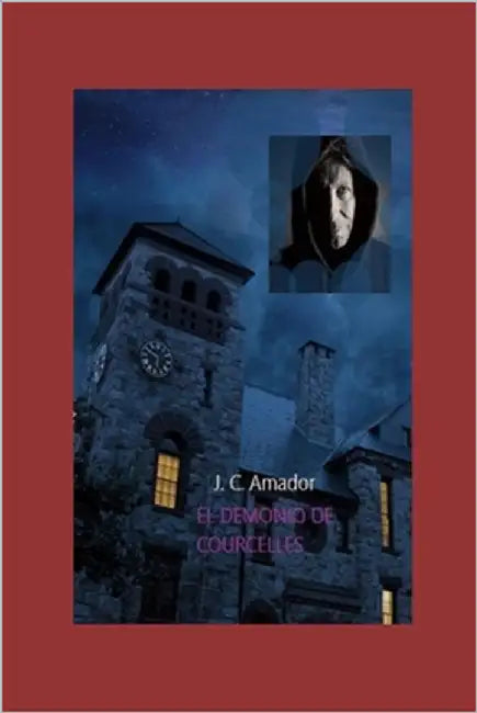 El demonio de Courcelles by Castaño Amador, José