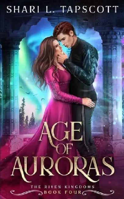 Age of Auroras by Shari L. Tapscott