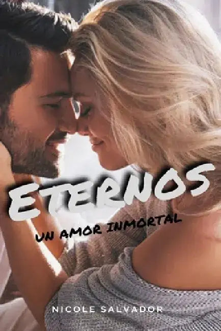 Eternos by Nicole Salvador