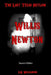 Willis Newton: The Last Texas Outlaw by G. R. Williamson