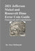 2021 Jefferson Nickel and Roosevelt Dime Error Coin Guide: Unsurpassed and Comprehensive by Stan C. McDonald