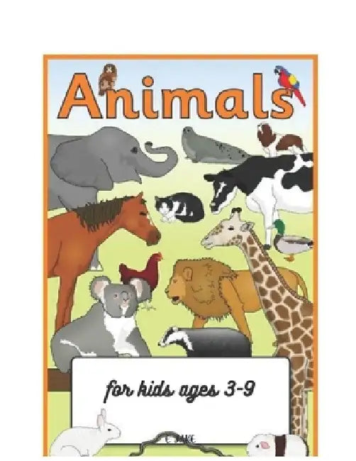 animals for kids ages 3-9: The Adventure Begins by Jake Edition